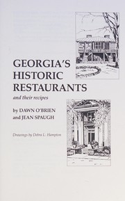 Cover of Georgia's historic restaurants and their recipes by Dawn O'Brien