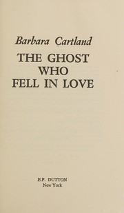 Front cover of The ghost who fell in love by Barbara Cartland