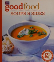 Front cover of Soups and Sides by BBC Books Staff