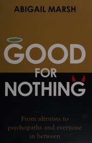 Cover of Good for Nothing by Abigail Marsh