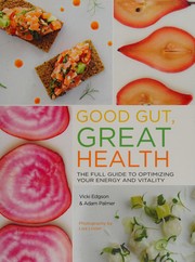 Front cover of Good Gut, Great Health by Vicki Edgson
