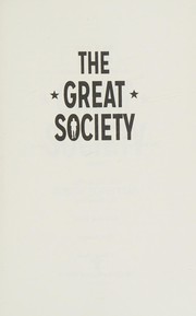 Front cover of The great society by Schenkkan, Robert