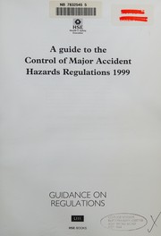 Front cover of A Guide to the Control of Major Accident Hazards Regulations (Legal) by Health & Safety Executive