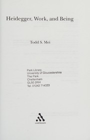 Cover of Heidegger, work, and being by Todd S. Mei
