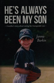 Cover of He's always been my son by Janna Barkin