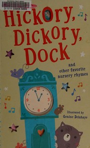 Cover of Hickory, Dickory, Dock by Tiger Tales Staff