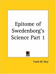 Cover of Epitome of Swedenborg's Science, Part 1 by Frank W. Very