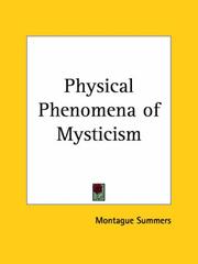 Front cover of The physical phenomena of mysticism by Montague Summers