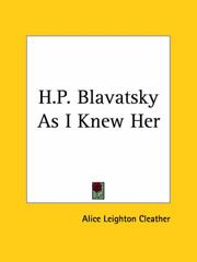 Front cover of H.P. Blavatsky as I knew her by Alice Leighton Cleather
