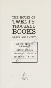 Front cover of The house of twenty thousand books by Sasha Abramsky