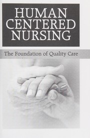Cover of Human centered nursing by Susan Kleiman