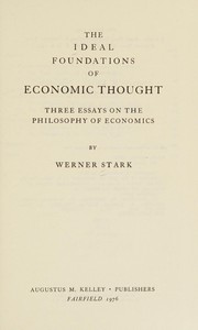Cover of The ideal foundations of economic thought by Werner Stark
