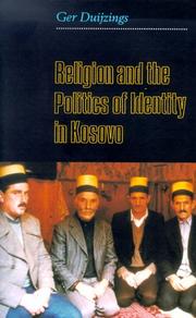 Front cover of Religion and the Politics of Identity in Kosovo by Ger Duijzings