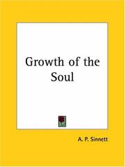Cover of The growth of the soul by Alfred Percy Sinnett