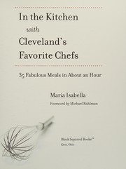 Front cover of In the kitchen with Cleveland's favorite chefs by Maria Isabella