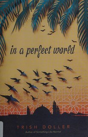 Cover of In a perfect world by Trish Doller