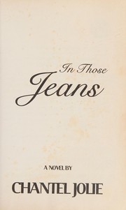 Front cover of In Those Jeans by Chantel Jolie
