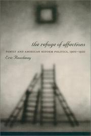 Front cover of The Refuge of Affections by Eric Rauchway