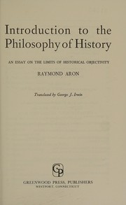 Front cover of Introduction to the philosophy of history by Raymond Aron