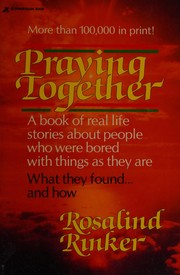 Cover of Praying together by Rosalind Rinker
