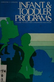 Front cover of Infant and toddler programs by Christine Z. Cataldo