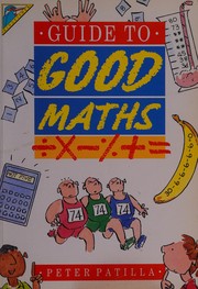 Cover of Guide to Good Maths by Peter Patilla