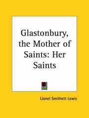 Front cover of Glastonbury, "the Mother of Saints" by Lionel Smithett Lewis