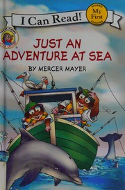 Front cover of Just an adventure at sea by Mercer Mayer