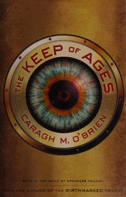 Front cover of The keep of ages by Caragh M. O'Brien