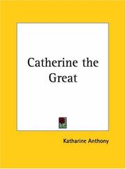 Cover of Catherine the Great by Katharine Susan Anthony