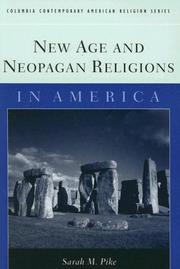 Front cover of New Age and Neopagan Religions in America by Sarah M. Pike