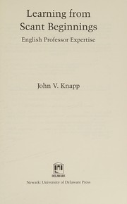 Cover of Learning from scant beginnings by John V. Knapp