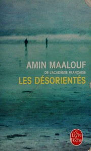 Front cover of Los desorientados by Amin Maalouf
