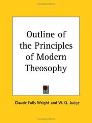Front cover of Outline of the Principles of Modern Theosophy by Claude Falls Wright
