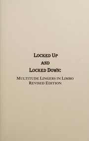 Front cover of Locked up and Locked down Multitude Lingers in Limbo by J. George Walters-Sleyon
