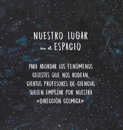 Front cover of Lo Que Cuentan Las Estrellas : un Recorrido Visual Por Nuestros Cielo/ What We See in the Stars : an Illustrated Tour of the Night Sky by Kelsey Oseid