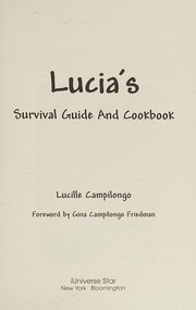 Front cover of Lucia's survival guide and cookbook by Lucille Campilongo