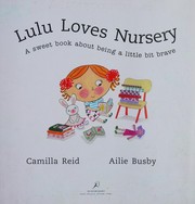Cover of Lulu Loves Nursery by Camilla Reid
