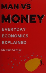 Front cover of Man vs money by Stewart Cowley
