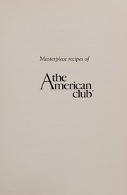 Front cover of Masterpiece recipes of the American Club by Unknown