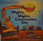 Cover of Mighty, mighty construction site by Sherri Duskey Rinker