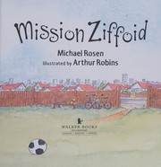 Front cover of Mission Ziffoid by Michael Rosen