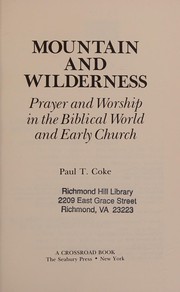 Front cover of Mountain and wilderness by Paul T. Coke