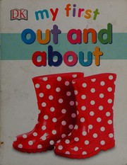 Cover of My First Out and About by DK Publishing