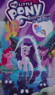 Cover of My Little Pony, Friendship is magic by Thomas F. Zahler