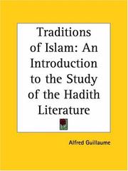 Cover of The traditions of Islam by Alfred Guillaume