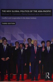 Front cover of New Global Politics of the Asia-Pacific by Michael K. Connors