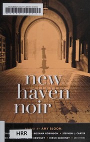 Cover of New Haven noir by Amy Bloom