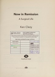 Cover of Now in Remission by Ken Clezy