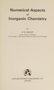 Cover of Numerical aspects of inorganic chemistry by R. B. Heslop